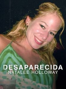 Cartel de Desaparecida: Natalee Holloway Temporada 1