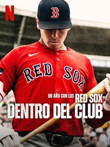 Cartel de Un año con los Red Sox: Dentro del club Temporada 1
