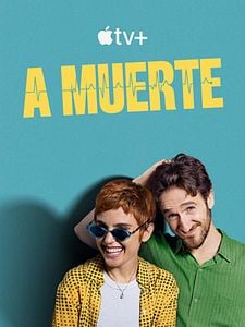 Cartel de A muerte Temporada 1