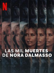 Cartel de Las mil muertes de Nora Dalmasso Temporada 1