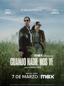 Cartel de Cuando Nadie Nos Ve Temporada 1