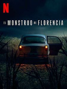 Cartel de El Monstruo de Florencia Temporada 1