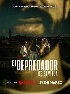 Cartel de El depredador de Sevilla Temporada 1