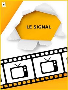 Cartel de Le Signal Temporada 1