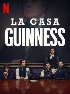 Cartel de La casa Guinness Temporada 1