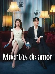 Cartel de Muertos de amor Temporada 1