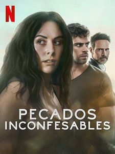Cartel de Pecados inconfesables Temporada 1