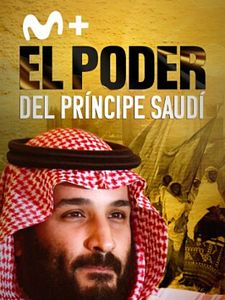 Cartel de El poder del príncipe saudí Temporada 1