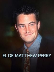 Cartel de El de Matthew Perry Temporada 1