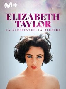 Cartel de Elizabeth Taylor: la superestrella rebelde Temporada 1
