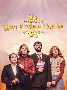 Cartel de Que ardan todos Temporada 2