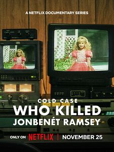 Cartel de Caso no resuelto: ¿Quién mató a JonBenét Ramsey? Temporada 1