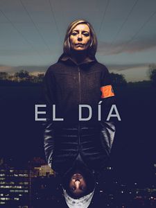Cartel de El Día  Temporada 1