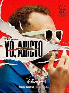 Cartel de Yo, adicto Temporada 1