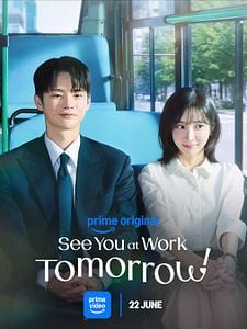 Cartel de See You At Work Tomorrow! Temporada 1