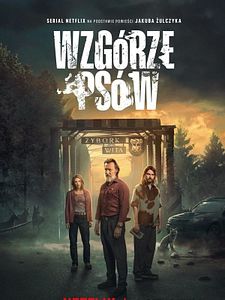 Cartel de La colina de los perros Temporada 1