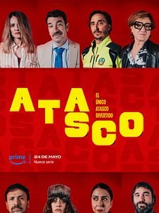 Cartel de Atasco Temporada 1