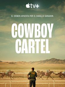 Cartel de Cowboy Cartel Temporada 1