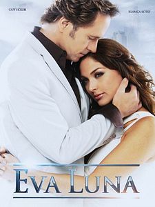 Cartel de Eva Luna Temporada 1