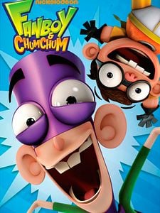 Cartel de Fanboy and Chum Chum Temporada 2