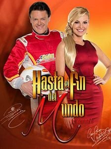 Cartel de Hasta el fin del mundo: Te amaré Temporada 1