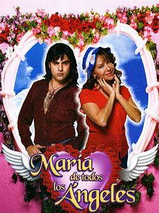 Cartel de María de Todos los Ángeles Temporada 2