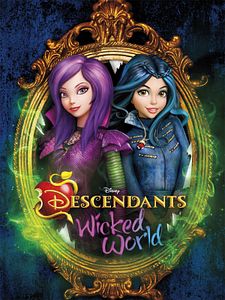 Cartel de Los Descendientes: Wicked World Temporada 2