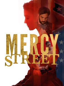 Cartel de Mercy Street Temporada 2