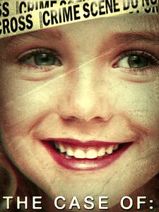 Cartel de The Case of: JonBenet Ramsey Temporada 1