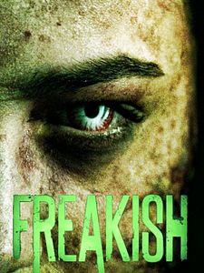 Cartel de Freakish Temporada 2