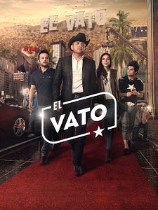 Cartel de El Vato Temporada 2