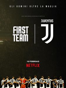 Cartel de First Team: Juventus FC Temporada 1