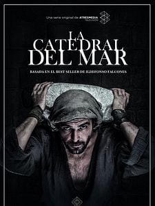Cartel de La Catedral del Mar Temporada 1