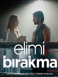 Cartel de No sueltes mi mano (Elimi Bırakma) Temporada 2