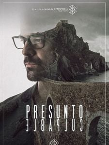 Cartel de Presunto culpable (2018) Temporada 1