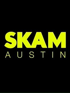 Cartel de SKAM Austin Temporada 2