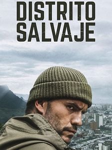 Cartel de Distrito Salvaje Temporada 2