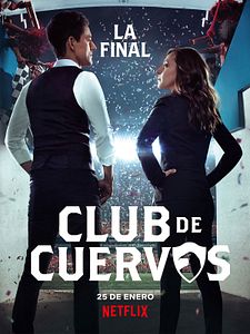 Cartel de Club de Cuervos Temporada 4