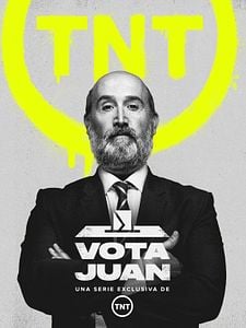Cartel de Vota Juan Temporada 1