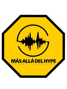 Cartel de Más allá del Hype - Podcast Temporada 1