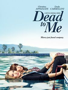 Cartel de Dead to Me Temporada 3
