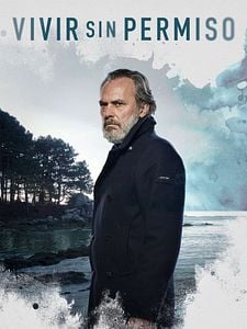 Cartel de Vivir sin permiso Temporada 1