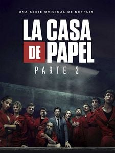 Cartel de La Casa de Papel Temporada 3