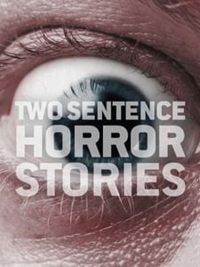 Cartel de Two Sentence Horror Stories Temporada 1