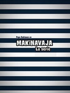 Cartel de Makinavaja Temporada 2