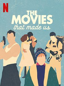 Cartel de The Movies That Made Us Temporada 1