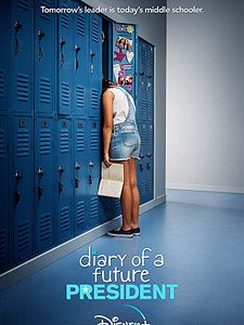 Cartel de Diario de una futura presidenta