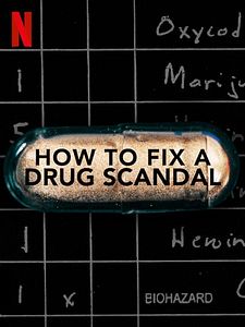 Cartel de How to Fix a Drug Scandal Temporada 1