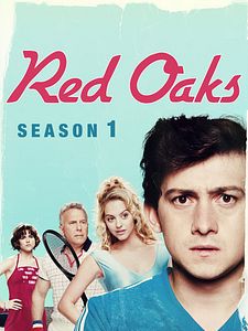 Cartel de Red Oaks Temporada 1