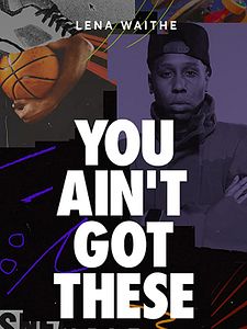 Cartel de You Ain't Got These Temporada 1